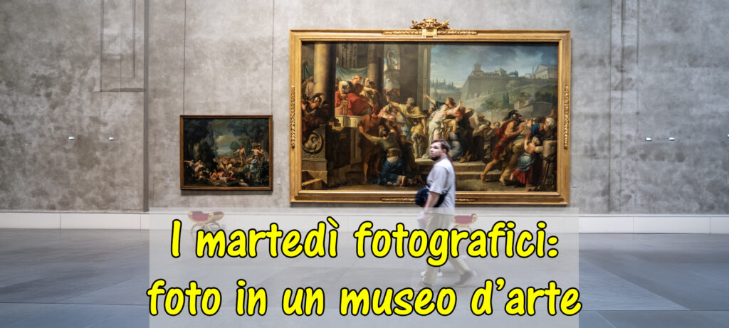 Incontro con la fotografia: “Fotografare in un museo d’arte”